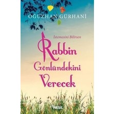 Nesil Yayınları Istemesini Bilirsen Rabbin Gönlündekini Verecek