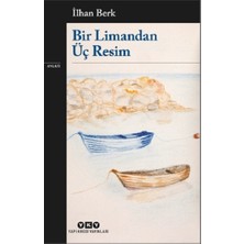 Yapı Kredi Yayınları Bir Limandan Üç Resim