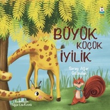 Luna Çocuk Yayınları Büyük Küçük Iyilik