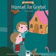 Mavi Kelebek Yayınları Hansel ile Gretel - Ünlü Eserler Serisi