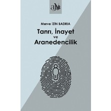 Ankara Üniversitesi Yayınevi Tanrı, Inayet ve Aranedencilik