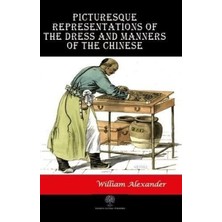 Platanus Publishing Picturesque Representations Of The Dress And Manners Of The Chinese