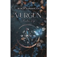 Lapis Kitap Vurgun – 2 Pusulası Dağ (Ciltli)