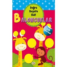 0-6 Yaş Yayınları Baloncuklar - Doğru Boyutu Bul