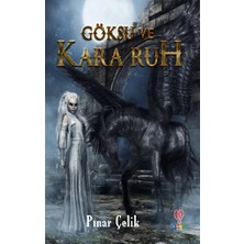 Dahi Çocuk Yayınları Göksu ve Kara Ruh