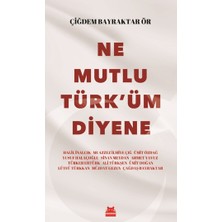 Kırmızı Kedi Yayınevi Ne Mutlu Türk’üm Diyene