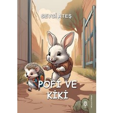 UGİ Çocuk Pofi ve Kiki