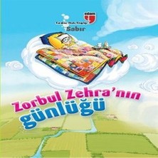 Colezium Sabır / Zorbul Zehra'nın Günlüğü
