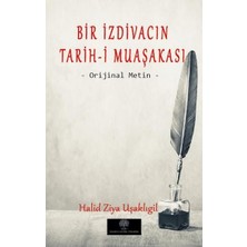 Platanus Publishing Bir Izdivacın Tarih-I Muaşakası - Orijinal Metin