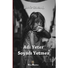 Kitap Müptelası Yayınları Adı Yeter, Soyadı Yetmez
