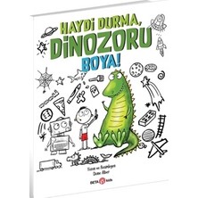 Beta Kids Haydi Durma, Dinozoru Boya!