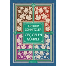 Koridor Yayıncılık Geç Gelen Şöhret (Bez Cilt)