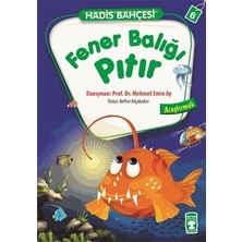 Timaş Çocuk Fener Balığı Pıtır - Hadis Bahçesi 6