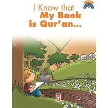 Timaş Çocuk I Know That My Book Is Qu’ran