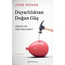 Serenad Yayınevi Duyarlılıktan Doğan Güç