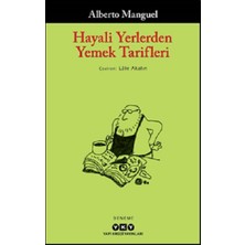 Yapı Kredi Yayınları Hayali Yerlerden Yemek Tarifleri