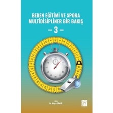 Gazi Kitabevi Beden Eğitimi ve Spora Multidisipliner Bir Bakış - 3