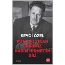 Kırmızı Kedi Yayınevi Putları Yıkan Şairimiz Nazım Hikmet’in Dili