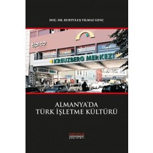 Astana Yayınları Almanya’da Türk Işletme Kültürü