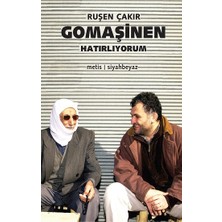Metis Yayınları Gomaşinen - Hatırlıyorum