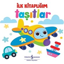İş Bankası Kültür Yayınları Taşıtlar - Ilk Kitaplığım (Ciltli)
