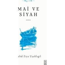 Ketebe Yayınları Mai ve Siyah