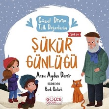 Gülce Kitap Şükür Günlüğü - Güzel Dinim Tatlı Değerlerim