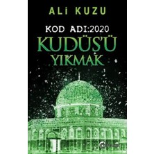Eftalya Kitap Kudüs’ü Yıkmak - Kod Adı: 2020