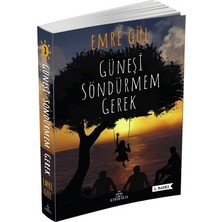 Ephesus Yayınları Güneşi Söndürmem Gerek