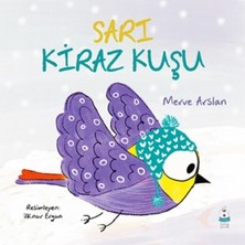 Luna Çocuk Yayınları Sarı Kiraz Kuşu