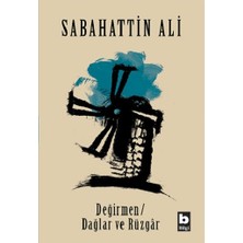 Bilgi Yayınevi Değirmen - Dağlar ve Rüzgar