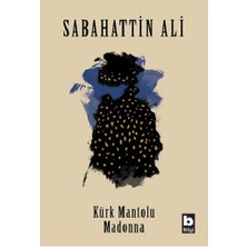 Bilgi Yayınevi Kürk Mantolu Madonna