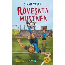 Sinan Yaşar'ın Fom Kitap Röveşata Mustafa Ciltsiz Türkçe Yayın