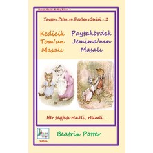 Kaptan Kitap Kedicik Tom’un Masalı - Paytakördek Jemima’nın Masalı