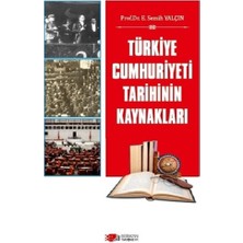 Berikan Yayınları Türkiye Cumhuriyeti Tarihinin Kaynakları