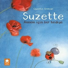 Eksik Parça Yayınları Suzette - Annem Için Bir Hediye