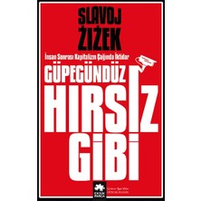 Eksik Parça Yayınları Güpegündüz Hırsız Gibi