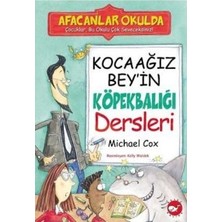 Beyaz Balina Yayınları Afacanlar Okulda - Kocaağız Bey’in Köpekbalığı Dersleri