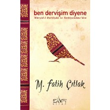 Sufi Kitap Ben Dervişim Diyene