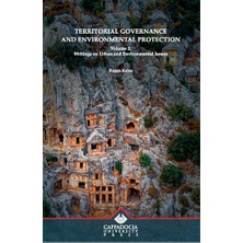Kapadokya Üniversitesi Yayınları Territorial Governance And Environmental Protection Volume 2