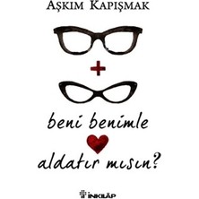 İnkılap Kitabevi Beni Benimle Aldatır Mısın?