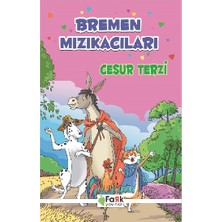 Fark Yayınları Bremen Mızıkacıları - Cesur Terzi