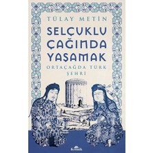 Kronik Kitap Selçuklu Çağında Yaşamak