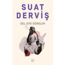 İthaki Yayınları Gel Eve Dönelim