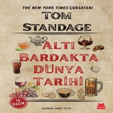 Alvera Altı Bardakta Dünya Tarihi