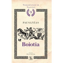 Töz Yayınları Boioia - Yunanistan’ın Tasviri 9. Kitap