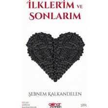 Gülnar Yayınları Ilklerim ve Sonlarım