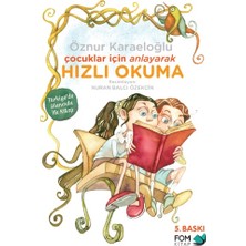 Fom Kitap Çocuklar Için Anlayarak Hızlı Okuma