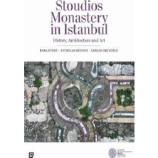 Koç Üniversitesi Yayınları Stoudios Monastery In Istanbul