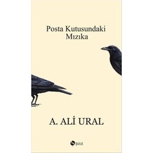 Şule Yayınları Posta Kutusundaki Mızıka A. Ali Ural 191 Sayfa Ciltsiz Eser